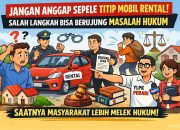 Jangan Anggap Sepele Titip Kendaraan Bermotor Rental: Salah Langkah Berujung Masalah Hukum