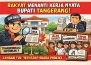 Satu Tahun Kekuasaan, Rakyat Masih Menunggu Perubahan: Bupati Bukan Orang Baru di Pemkab, Mengapa Perubahan Belum Signifikan?