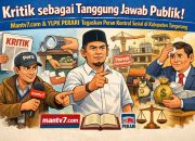 Suara Publik Tak Boleh Dibungkam: Mantv7.com dan YLPK PERARI Tegaskan Kritik sebagai Penjaga Amanah Rakyat di Tangerang