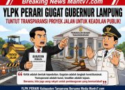 Proyek Jalan Provinsi Lampung Digugat YLPK PERARI, Perkara Resmi Bergulir Di PN Tanjungkarang
