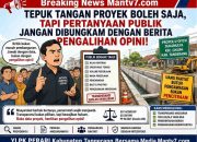 Tepuk Tangan Proyek Boleh Saja, Tapi Pertanyaan Publik Jangan Dibungkam Dengan Berita Pengalihan Opini