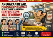 Pantas Saja Masalah Masih Menumpuk “Polisi Internal” Inspektorat Kabupaten Tangerang Diduga Masih Sibuk Rapat Di Hotel Mewah, Di Tengah Status Zona Merah Korupsi Dan Miskin Ekstrim