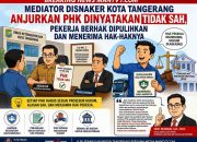 Mediator Disnaker Kota Tangerang Anjurkan PHK Dinyatakan Tidak Sah, Pekerja Berhak Dipulihkan Dan Menerima Hak-haknya