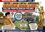 Surat Klarifikasi Polisi Muncul, Publik Bertanya Apa Sebenarnya Peran Oknum Kades Dalam Perkara Ini Dan Siapa Yang Harus Bertanggung Jawab?
