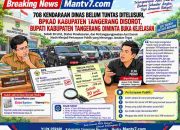 708 Kendaraan Dinas Belum Tuntas, BPKAD Disorot, Bupati Kabupaten Tangerang Ditagih Transparansi, Selisih 30 Unit Menunggu Jawaban Publik